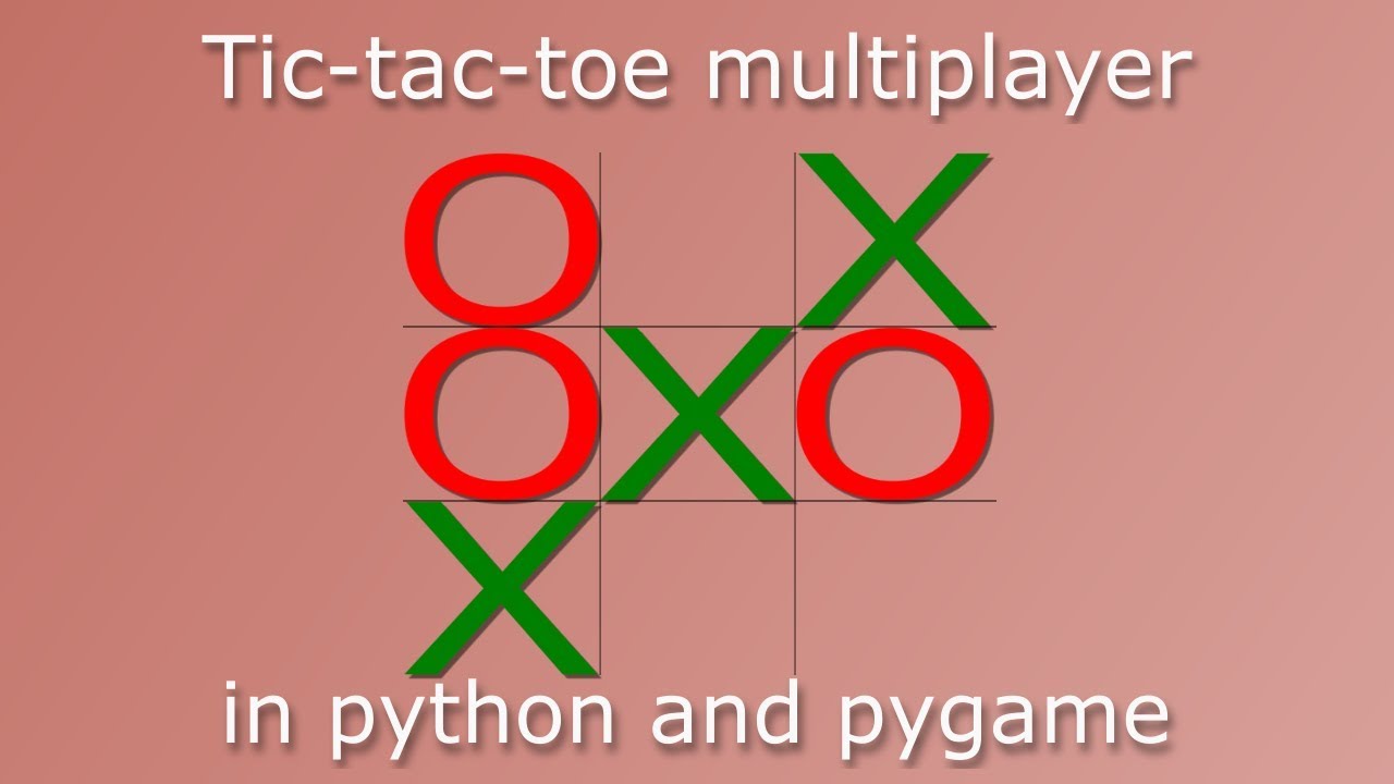 Tic-tac-toe multiplayer in pygame - 01 - introduction 